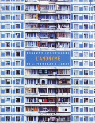 rencontres-de-la-photographie-t32-32e-rencontres-internationales-de-la-photographie-l-anonyme