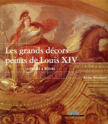 les-grands-decors-peints-de-louis-xiv-esquisses-et-dessins