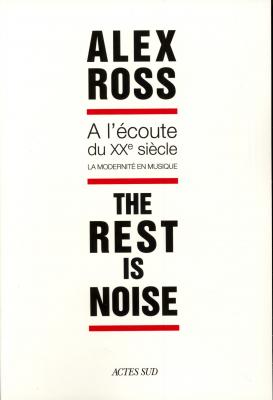 À-l-ecoute-du-xxe-siEcle-la-modernitE-en-musique-the-rest-is-noise