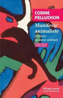 manifeste-animaliste-politiser-la-cause-animale