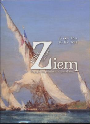 felix-ziem-1821-1911-voyages-impressions-et-paradoxes-