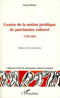 genese-de-la-notion-juridique-de-patrimoine-culturel-1750-1816