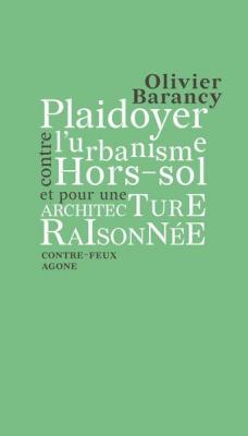 plaidoyer-contre-lurbanisme-hors-sol-et-pour-une-architecture-raisonnee