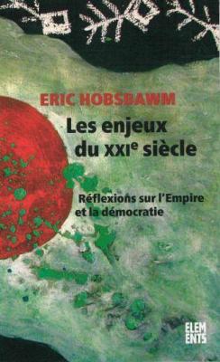 les-enjeux-du-xxie-siecle-reflexions-sur-l-empire-et-la-democratie
