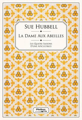 la-dame-aux-abeilles-les-quatre-saisons-d-une-apicultrice