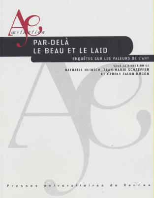 par-delÀ-le-beau-et-le-laid-enquetes-sur-les-valeurs-de-l-art