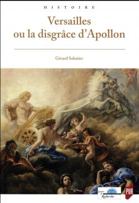 versailles-ou-la-disgrÂce-d-apollon
