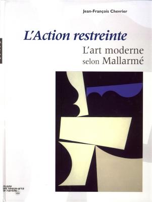 l-action-restreinte-l-art-moderne-selon-mallarme