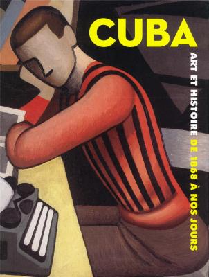 cuba-art-et-histoire-de-1868-À-nos-jours