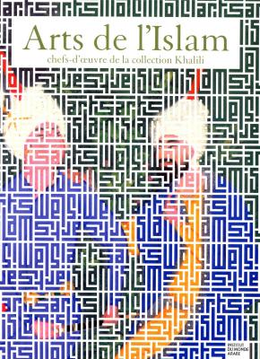 arts-de-l-islam-chefs-d-oeuvre-de-la-collection-khalili