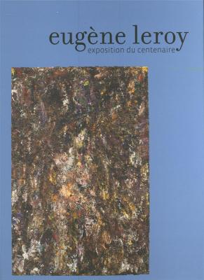 eugene-leroy-l-exposition-du-centenaire