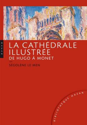la-cathEdrale-illustrEe-de-hugo-À-monet