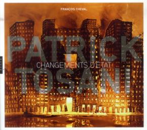 patrick-tosani-changements-d-Etat