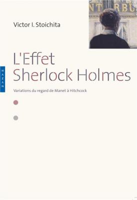 l-effet-sherlock-holmes-variations-du-regard-de-manet-À-hitchcock