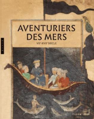 aventuriers-des-mers-viie-xviie-siEcle-