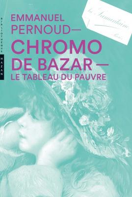 chromo-de-bazar-le-tableau-du-pauvre