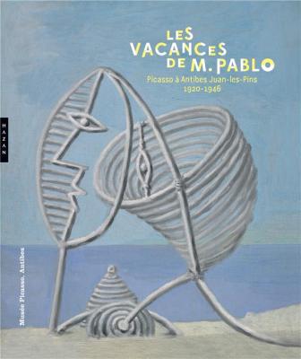 les-vacances-de-monsieur-pablo-picasso-À-antibes-juan-les-pins-1920-1946
