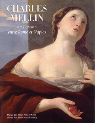 charles-mellin-un-lorrain-entre-rome-et-naples