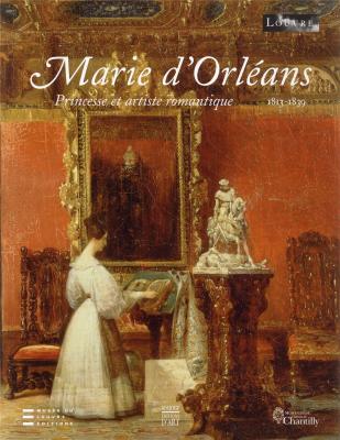 marie-d-orleans-princesse-et-artiste-romantique-1813-1839-