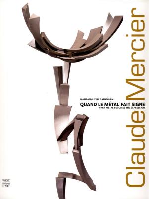 claude-mercier-quand-le-metal-fait-signe