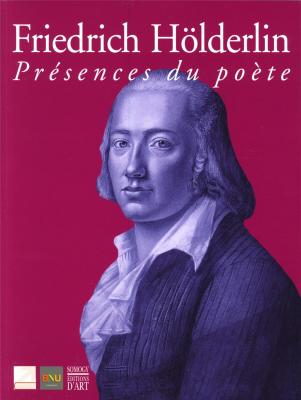 friedrich-holderlin-presences-du-poete