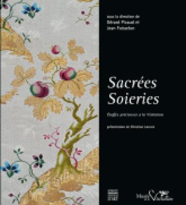 sacrees-soieries-catalogue-expo-etoffes-precieuses-a-la-visitation