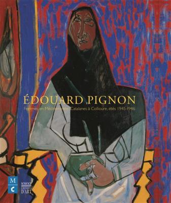 edouard-pignon-catalogue-exposition-femmes-en-mediterranee-catalanes-a-collioure-etes-1945-194