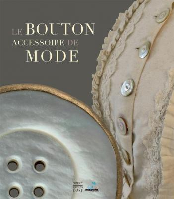 le-bouton-accessoire-de-mode-1850-1930