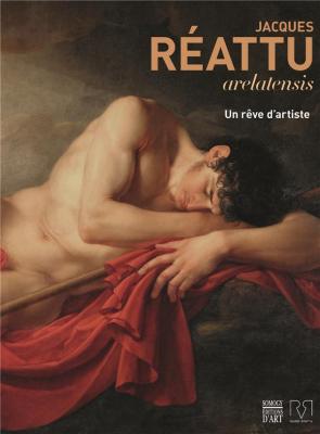 jacques-rEattu-arelatensis-1760-1833-une-rEve-d-artiste
