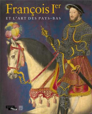 franÇois-ier-et-l-art-des-pays-bas