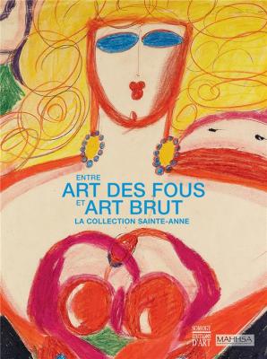 entre-art-des-fous-et-art-brut-la-collection-sainte-anne