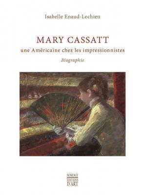 mary-cassatt-une-amEricaine-chez-les-impressionnistes