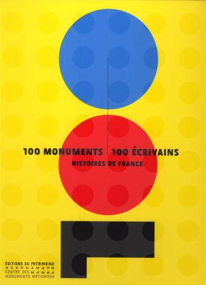 100-monuments-100-ecrivains-histoires-de-france