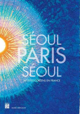 sEoul-paris-seoul-artistes-corEens-en-france