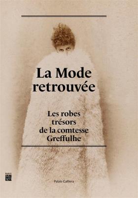 la-mode-retrouvEe-les-robes-trEsors-de-la-comtesse-greffulhe