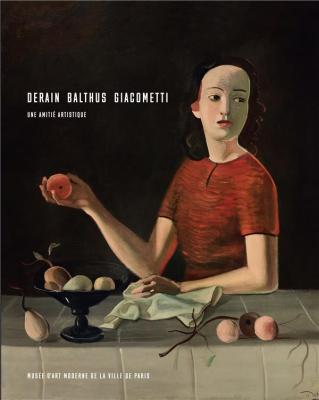 derain-balthus-giacometti-une-amitiE-artistique