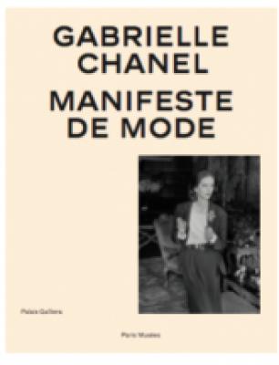 gabrielle-chanel-manifeste-de-mode
