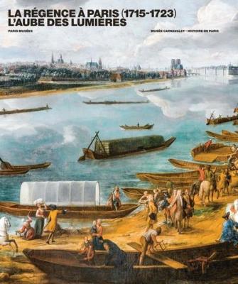 la-regence-a-paris-1715-1723-l-aube-des-lumieres