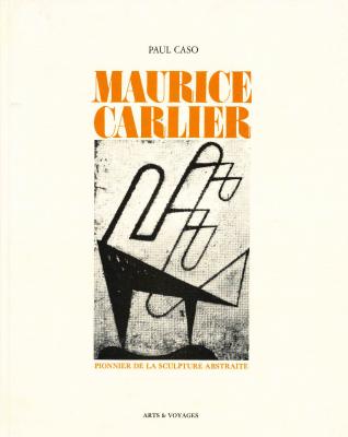 maurice-carlier-pionnier-de-la-sculpture-abstraite