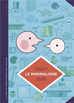 la-petite-bedetheque-des-savoirs-tome-12-le-minimalisme-moins-c-est-plus-