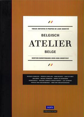 belgisch-atelier-atelier-belge-treize-artistes-a-propos-de-leur-identite-