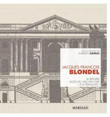 jacques-francois-blondel-la-derniere-lecon-d-architecture-a-la-francaise-