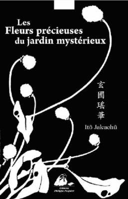 les-fleurs-prEcieuses-du-jardin-mystErieux