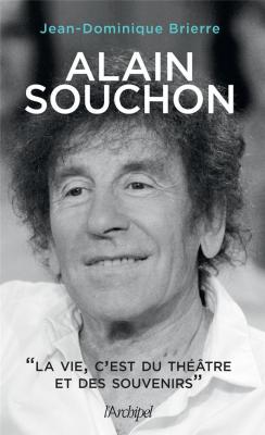 alain-souchon-la-vie-c-est-du-theÂtre-et-des-souvenirs