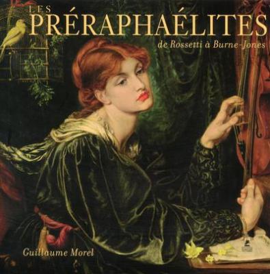 les-prEraphaElites-de-rossetti-À-burne-jones