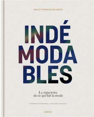 indemodables-le-repertoire-de-ce-qui-fait-la-mode-vEtements-intemporels-creations-iconiques