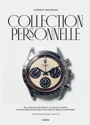 collection-personnelle-de-la-rolex-daytona-a-la-casio-g-shock-90-montres-racontees