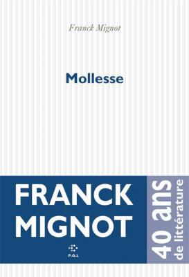 mollesse