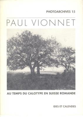 paul-vionnet-au-temps-du-calotype-en-suisse-romande