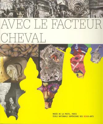 avec-le-facteur-cheval-hommage-de-createurs